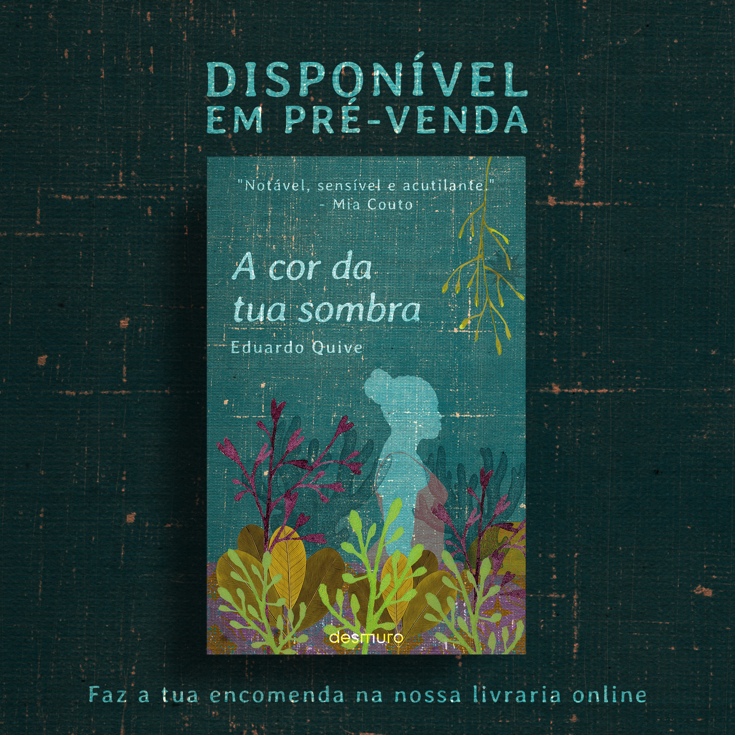 “A cor da tua sombra” de Eduardo Quive – Início Pré-venda