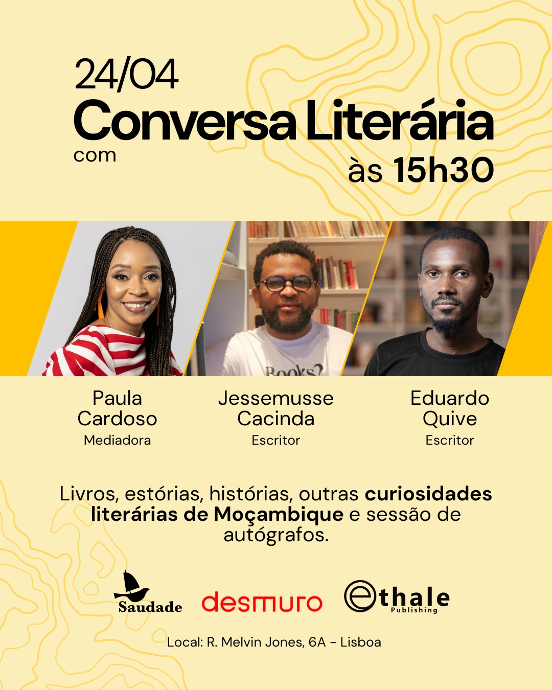Conversa Literária c/ Eduardo Quive, Paula Cardoso e Jessemusse Cacinda